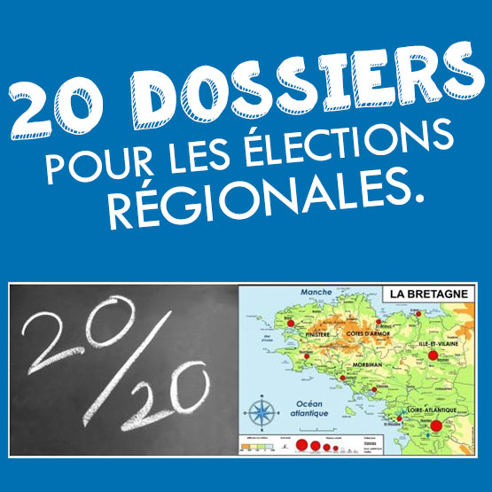 20 Dossiers pour les élections régionales