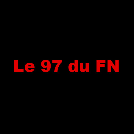 L’affaire du « neuf sept » : l’incroyable engagement 97 du programme de Marine Le Pen